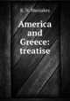 America and Greece: treatise, K. N. Maniakes 
