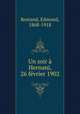 Un soir a Hernani, 26 fevrier 1902, Rostand, Edmond, 1868-1918 