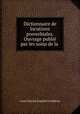 Dictionnaire de locutions proverbiales. Ouvrage publie par les soins de la ., Louis Marius Eugene Grandjean 