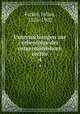 Untersuchungen zur erbenfolge der ostgermanishcen rechte. 4, Ficker, Julius, 1826-1902 