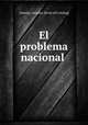 El problema nacional, Almada, Amadeo. [from old catalog] 