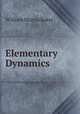 Elementary Dynamics, William Martin Baker 