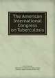 The American International Congress on Tuberculosis, J. Mount Bleyer , American congress on tuberculosis, Medico -Legal Society of New York 
