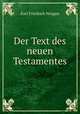 Der Text des neuen Testamentes, Karl Friedrich Nosgen 
