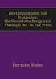 Dio Chrysostomus und Posidonius: Quellenuntersuchungen zur Theologie des Dio von Prusa., Hermann Binder 