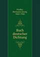 Buch deutscher Dichtung, Fiedler, Hermann Georg, 1862-1945 