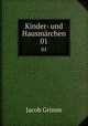 Kinder- und Hausmrchen. 01, Jacob Grimm 