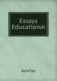 Essays Educational, Azarias 