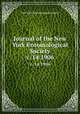 Journal of the New York Entomological Society. v. 14 1906, New York Entomological Society 