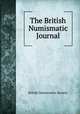 The British Numismatic Journal, British Numismatic Society 