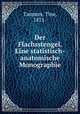 Der Flachsstengel. Eine statistisch-anatomische Monographie, Tammes, Tine, 1871- 