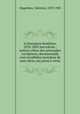 A litteratura brasileira, 1870-1895 microform : noticia critica dos principaes escriptores, documentada com escolhidos excerptos de suas obras, em prosa e verso, Valentim Magalhaes 