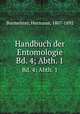 Handbuch der Entomologie. Bd. 4; Abth. 1, Burmeister, Hermann, 1807-1892 