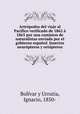 Artropodos del viaje al Pacifico verificado de 1862 a 1865 por una comision de naturalistas enviada por el gobierno espanol. Insectos neuropteros y ortopteros, Ignacio Bolivar y Urrutia 