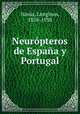 Neuropteros de Espana y Portugal, Longinos Navas 