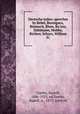 Deutsche reden; speeches by Bebel, Bennigsen, Bismarck, Blum, Bu?low, Dahlmann, Moltke, Richter, Schurz, William II;, Tombo, Rudolf, 1846-1923, ed,Tombo, Rudolf, jr., 1875- joint ed 