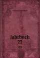 Jahrbuch. 22, Grillparzer-Gesellschaft 