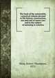 The book of the automobile; a practical volume devoted to the history, construction, use and care of motor cars and to the subject of motoring in America, Sloss, Robert Thompson, 1872- 