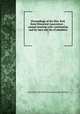Proceedings of the New York State Historical Association : . annual meeting with constitution and by-laws and list of members. 7, New York State Historical Association. Meeting 