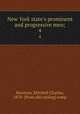 New York state`s prominent and progressive men;. 4, Harrison, Mitchell Charles, 1870- [from old catalog] comp 