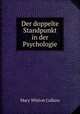 Der doppelte Standpunkt in der Psychologie, Mary Whiton Calkins 