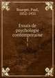 Essais de psychologie contemporaine. 1, Bourget, Paul, 1852-1935 