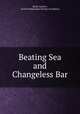 Beating Sea and Changeless Bar, Jacob Lazarre , Jewish Publication Society of America 