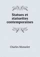 Statues et statuettes contemporaines, Monselet Charles 
