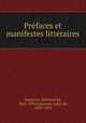 Prefaces et manifestes litteraires, Goncourt, Edmond de, 1822-1896,Goncourt, Jules de, 1830-1870 