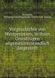 Vorgeschichte von Westpreussen, in ihren Grundzugen allgemeinverstandlich dargestellt, La Baume, Wolfgang,Naturforschende Gesellschaft, Danzig 
