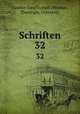 Schriften. 32, Goethe-Gesellschaft (Weimar, Thuringia, Germany) 
