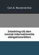 Inledning till den svensk-internationella obligationsratten, Carl A. Reuterskiold 