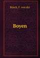 Boyen, Boeck, F. von der 