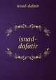 isnad-dafatir, isnad-dafatir 
