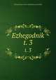 Ежегодник Зоологического музея. t. 3, Zoologicheskii muzei (Akademiia nauk SSSR) 