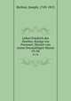Leben Friedrich des Zweiten, Knigs von Preussen. Skizzirt von einem freymthigen Manne. 03-04, Richter, Joseph, 1749-1813 