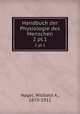 Handbuch der Physiologie des Menschen. 2 pt.1, Nagel, Wilibald A., 1870-1911 
