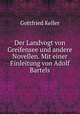 Der Landvogt von Greifensee und andere Novellen, Gottfried Keller 