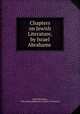 Chapters on Jewish Literature, by Israel Abrahams ., Israel Abrahams, The Jewish publication society of America 
