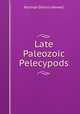 Late Paleozoic Pelecypods, Norman Dennis Newell 