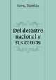 Del desastre nacional y sus causas, Damia?n Isern 