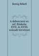 A debreczeni ev. ref. foiskola: XVII. es XVIII. szazadi torvenyei, Remig Bekefi 