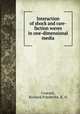 Interaction of shock and rare-faction waves in one-dimensional media, Courant, Richard,Friedrichs, K. O 