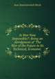 Is War Now Impossible?: Being an Abridgment of "The War of the Future in Its Technical, Economic ., Ivan Stanislavovich Bloch 