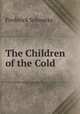 The Children of the Cold, Frederick Schwatka 