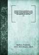 Smtliche Werke in zwlf Bnden; nebst Auszgen aus den Tagebchern und einer Auswahl von Briefen des Dichters. Hrsg. und eingeleitet von Adolf Stern. 7-9, Hebbel, Friedrich, 1813-1863,Stearn, Adolf 