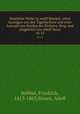 Smtliche Werke in zwlf Bnden; nebst Auszgen aus den Tagebchern und einer Auswahl von Briefen des Dichters. Hrsg. und eingeleitet von Adolf Stern. 10-12, Hebbel, Friedrich, 1813-1863,Stearn, Adolf 