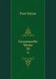 Gesammelte Werke. 30, Paul Heyse 