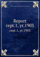 Report. rept.1, yr.1903, Ontario. Dept. of Public Records and Archives 
