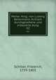 Werke. Hrsg. von Ludwig Bellermann. Kritisch durchgesehene und erluterte Ausg. 02, Schiller, Friedrich, 1759-1805 
